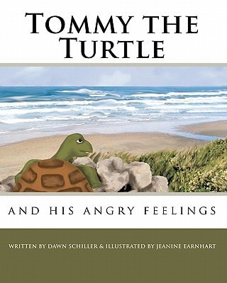 Tommy the Turtle And His Angry Feelings