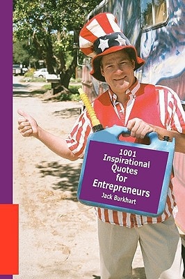 1001 Inspirational Quotes for Entrepreneurs