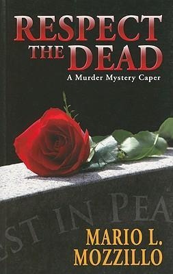 Respect the Dead