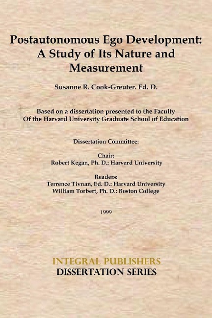 Postautonomous Ego Development: A Study of Its Nature and Measurement