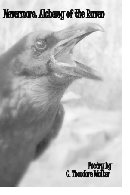 Nevermore; Alchemy of the Raven