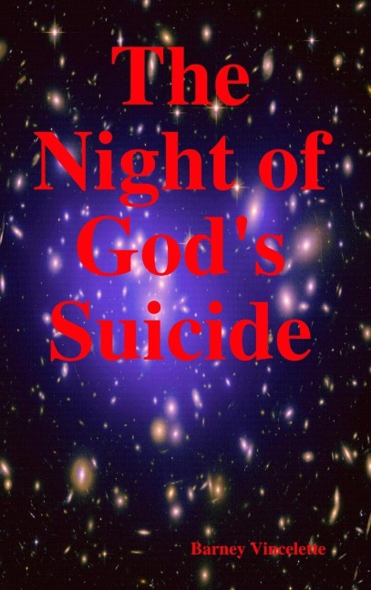 The Night of Gods Suicide