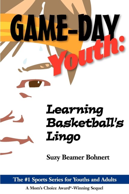 Game-Day Youth: Learning Basketballs Lingo (Game-Day Youth Sports Series)