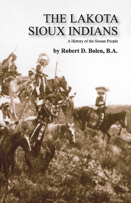 The Lakota Sioux Indians