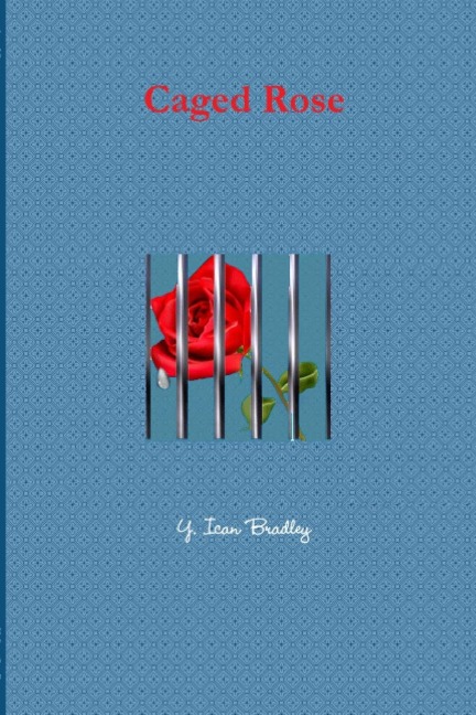 Caged Rose