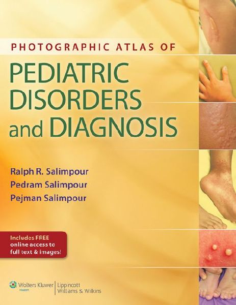 Photographic Atlas of Pediatric Disorders and Diagnosis