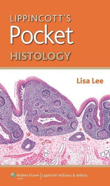 Lippincotts Pocket Histology
