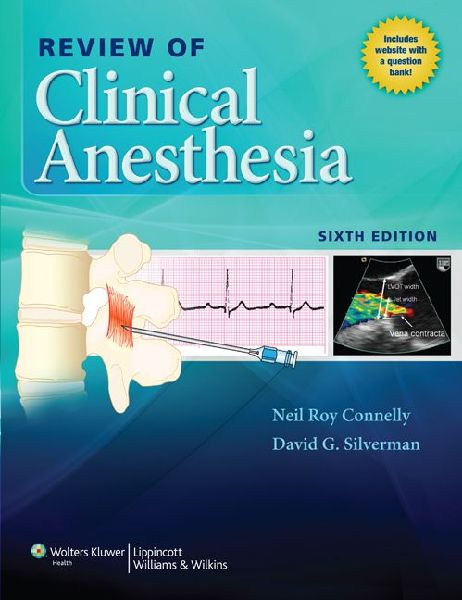 Review of Clinical Anesthesia