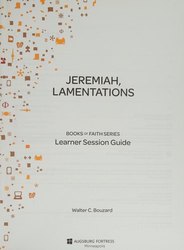 Jeremiah, Lamentations Learner Guide; Books of Faith Series