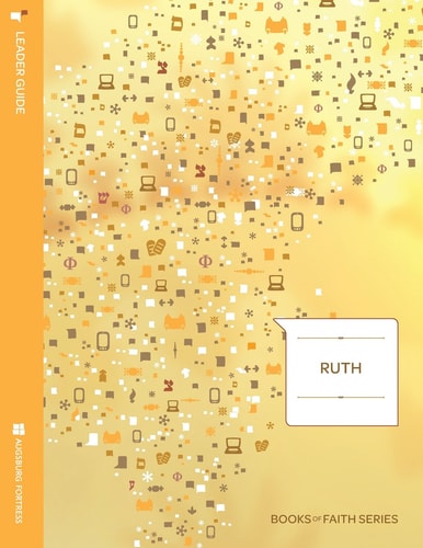 Ruth Leader Guide; Books of Faith Series