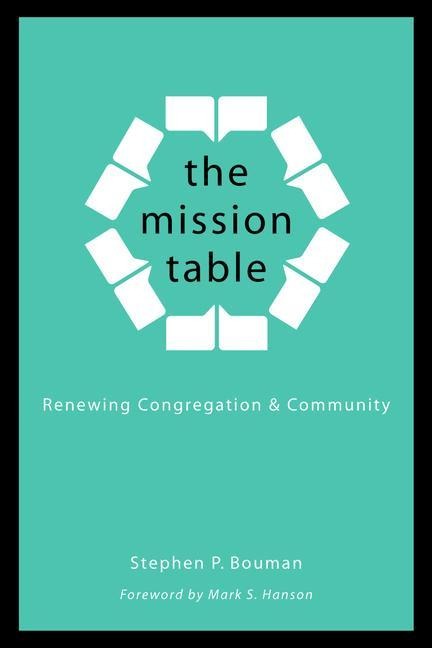 The Mission Table: Renewing Congregation and Community