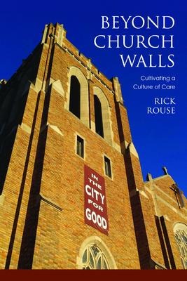 Beyond Church Walls: Cultivating a Culture of Care
