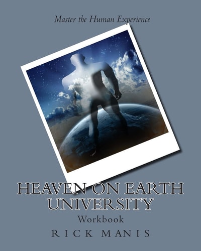 Heaven on Earth University Life Mastery Course