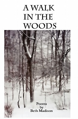 A Walk in the Woods Poems