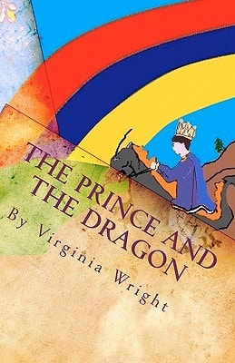 The Prince and the Dragon A Fairy Tale