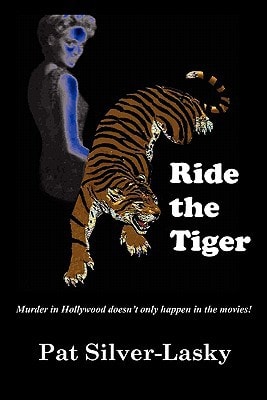 Ride The Tiger Murder in Hollywood Doesn't Only Happen in the Movies!