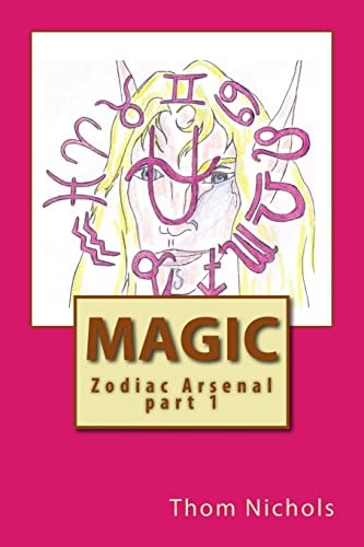 Magic Zodiac Arsenal Part 1