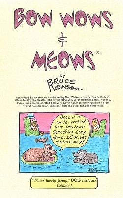 Bow Wows and Meows Doggone Funny Dog Cartoons