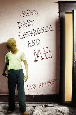 Mom, Dad, Lawrence and Me