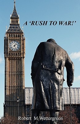 A Rush To War