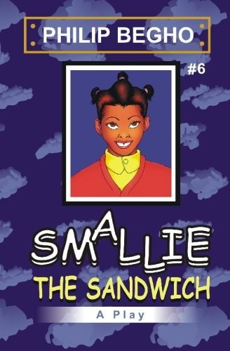 Smallie 6 The Sandwich: Smallie Play Series