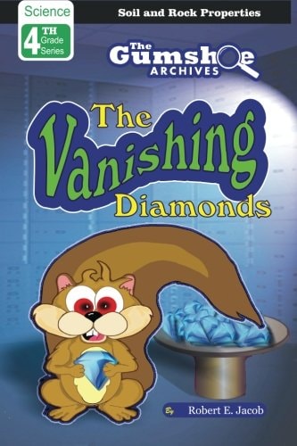 The Gumshoe Archives, Case# 4-3-2110 The Vanishing Diamonds - Level 2 Reader