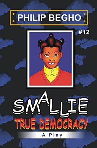 Smallie 12 True Democracy: Smallie Play Series
