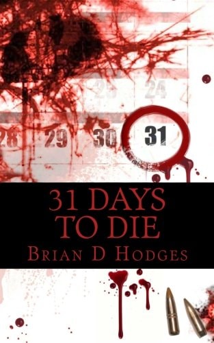 31 Days To Die