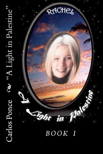 "Rachel A Light in Palestine"