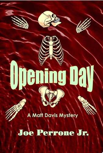Opening Day A Matt Davis Mystery