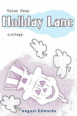 Tales from Holiday Lane A Trilogy