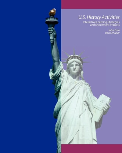 U.S. History Activities Interactive Learning Strategies and Enrichment Projects