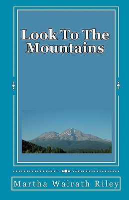 Look To The Mountains