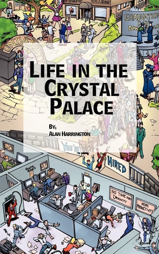 Life in the Crystal Palace