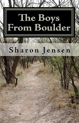 The Boys From Boulder