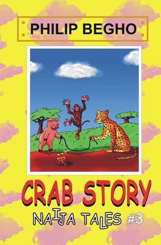 Crab Story Naija Tales Series