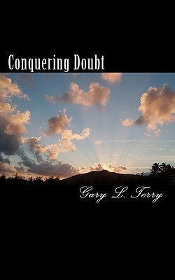 Conquering Doubt A Path to Success and Accomplishment
