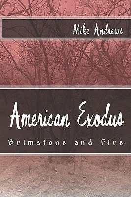 American Exodus Brimstone and Fire
