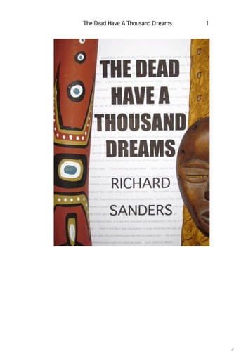 The Dead Have a Thousand Dreams