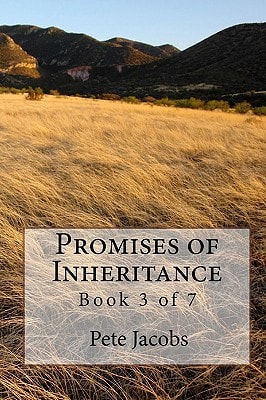 Promises of Inheritance Book 3 Of 7
