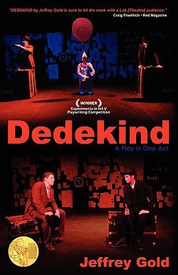 Dedekind A Play in One Act