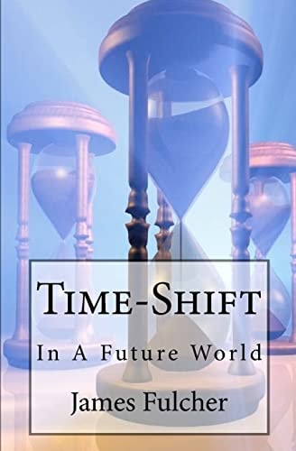 Time-Shift In a Future World