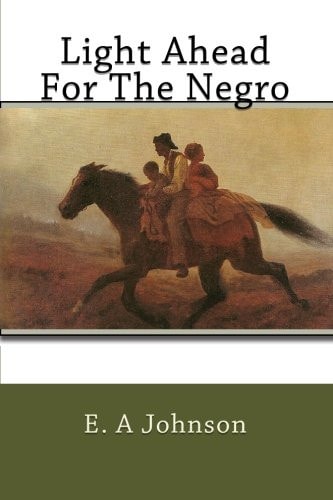 Light Ahead For The Negro