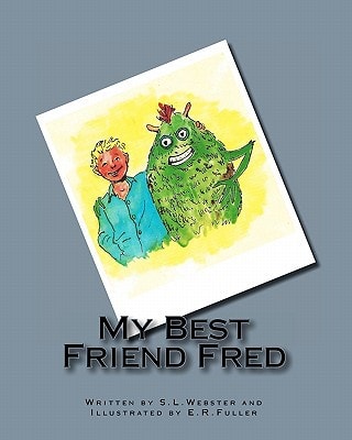My Best Friend Fred