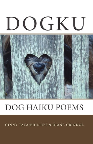Dogku Dog Haiku Poems