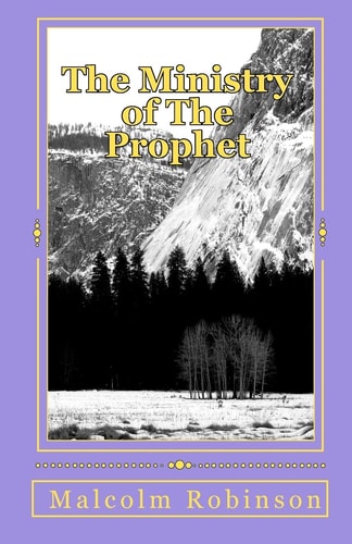 The Ministry of The Prophet The Protector of the Local Church