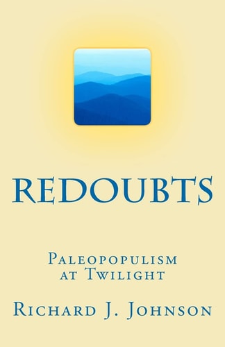 Redoubts Paleopopulism at Twilight
