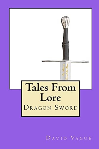 Tales From Lore Dragon Sword
