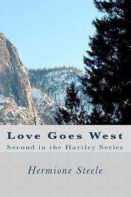 Love Goes West Second in the Hartley Series