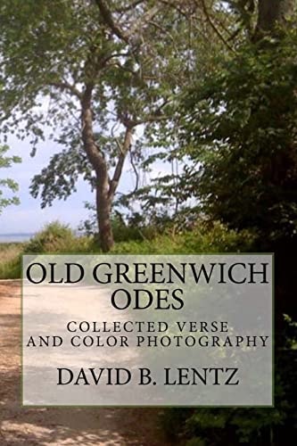 Old Greenwich Odes Collected Verse